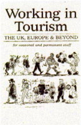Stock image for Working in Tourism: The UK, Europe and Beyond for sale by Ammareal