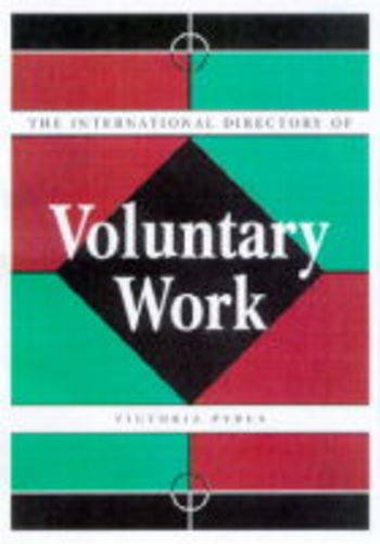 Stock image for The International Directory of Voluntary Work for sale by WorldofBooks