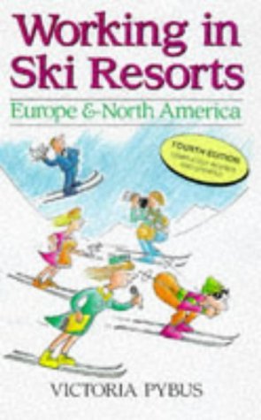 9781854581761: Europe and North America (Working in Ski Resorts)