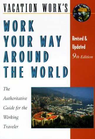 Beispielbild fr Work Your Way Around the World zum Verkauf von Wonder Book