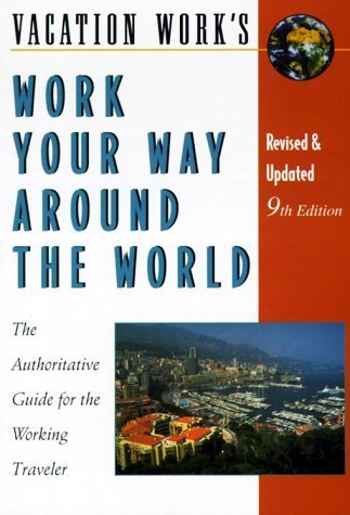 Stock image for Work Your Way Around the World for sale by Wonder Book