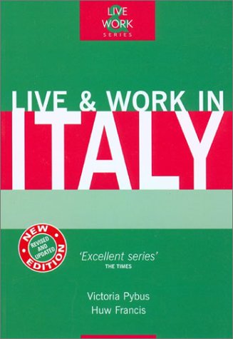 9781854582874: Live & Work in Italy [Lingua Inglese]