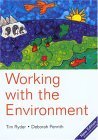 Stock image for Working with the Environment for sale by Better World Books: West