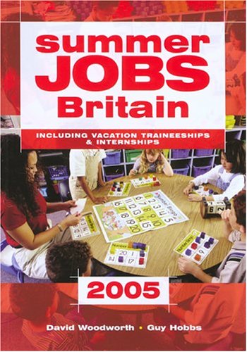 Imagen de archivo de Summer Jobs in Britain 2005 (Summer Jobs Britain) a la venta por AwesomeBooks