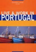 Stock image for Live & Work in Portugal for sale by WorldofBooks