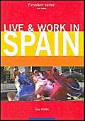 9781854583352: Live and Work in Spain