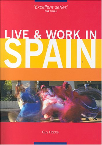 Stock image for Live and Work in Spain for sale by WorldofBooks