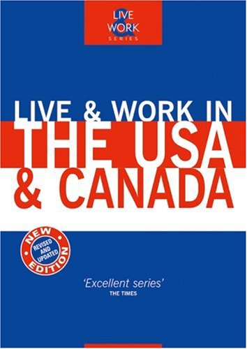 Imagen de archivo de Live and Work in the USA and Canada (Live & Work) a la venta por AwesomeBooks