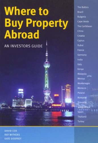 9781854583567: Where to Buy Property Abroad: An Investors Guide