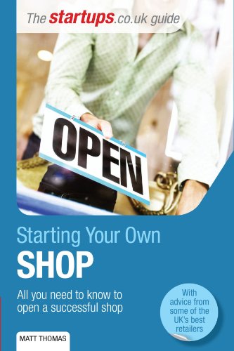 Stock image for Starting Your Own Shop: All you need to know to open a successful shop for sale by WorldofBooks