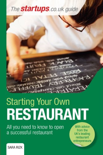 Imagen de archivo de Starting Your Own Restaurant: All you need to know to open a successful restaurant a la venta por WorldofBooks