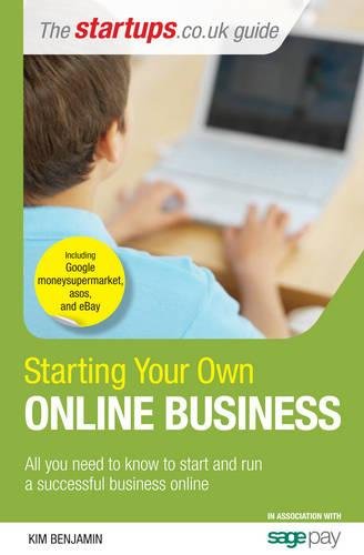 Beispielbild fr Starting Your Own Online Business: All You Need to Know to Start a Successful Online Business zum Verkauf von WorldofBooks