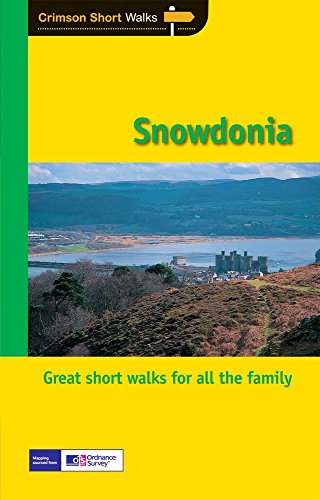 Imagen de archivo de SW (14) Snowdonia: Twenty Splendid Short Country Walks in the Snowdonia National Park (Crimson Short Walks) a la venta por WorldofBooks