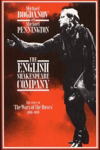 9781854590497: The English Shakespeare Company: The Story of the Wars of the Roses, 1986-89