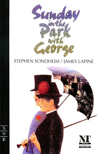 9781854590572: Sunday in the Park with George (NHB Libretti)