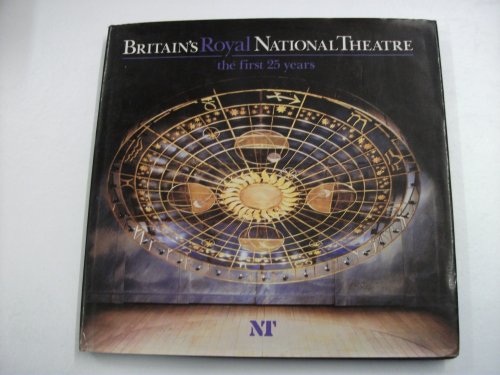 Imagen de archivo de Britain's Royal National Theatre : The First 25 Years a la venta por Better World Books: West