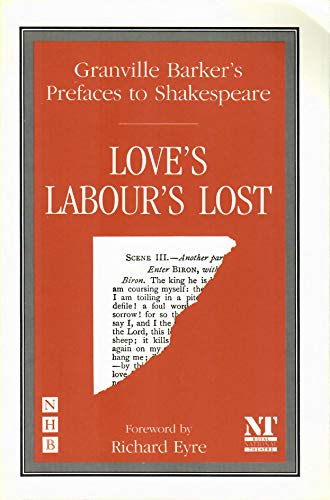 Beispielbild fr Preface to Love's Labour's Lost (Granville Barker's Prefaces to Shakespeare) zum Verkauf von medimops