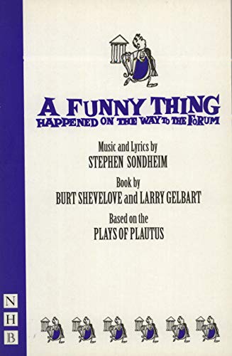 9781854591456: A Funny Thing Happened on the Way to the Forum (NHB Libretti): 0