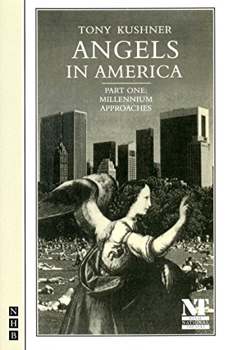 Beispielbild fr Angels in America: Part One: Millennium Approaches: A Gay Fantasia on National Themes zum Verkauf von SecondSale