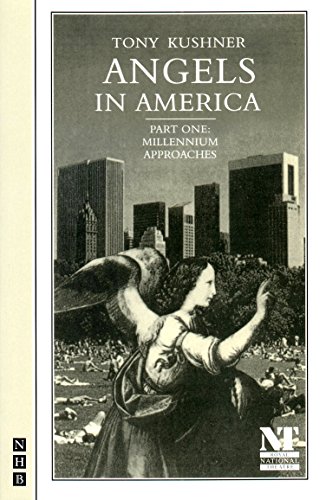 Imagen de archivo de Angels in America: Part One: Millennium Approaches: A Gay Fantasia on National Themes a la venta por Orion Tech