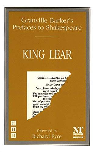 Preface to King Lear (Granville Barker's Prefaces to Shakespeare) - Barker, Harley Granville