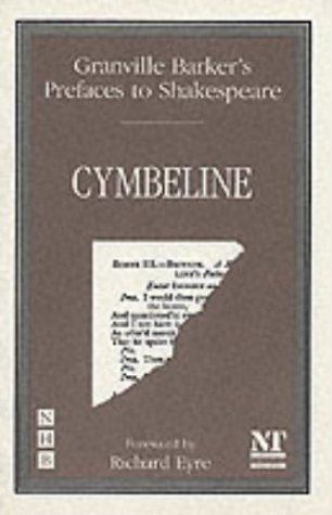 Beispielbild fr Prefaces to Shakespeare: Cymbeline zum Verkauf von WorldofBooks