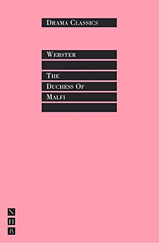 Stock image for The Duchess of Malfi (Drama Classics) for sale by Ergodebooks