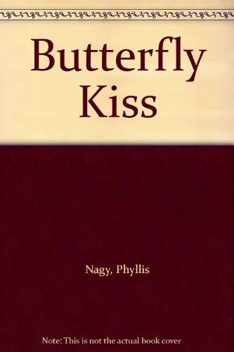 Stock image for Butterfly Kiss for sale by Better World Books