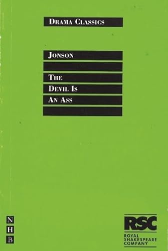 Beispielbild fr The Devil is an Ass (Drama Classics) [Paperback] by Ben Jonson zum Verkauf von GOMEDIA