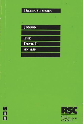 9781854592682: The Devil is an Ass (Drama Classics)