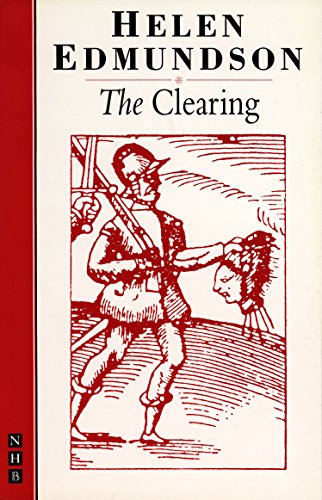 Beispielbild fr The Clearing (NHB Modern Plays) zum Verkauf von WorldofBooks