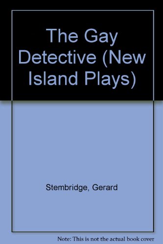 9781854593207: The Gay Detective (New Island Plays)
