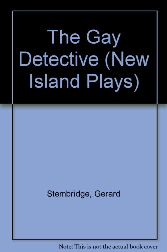 Stock image for The gay detective (New Island/new drama) for sale by Redux Books