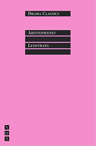 Lysistrata (Drama Classics) (9781854593252) by Aristophanes