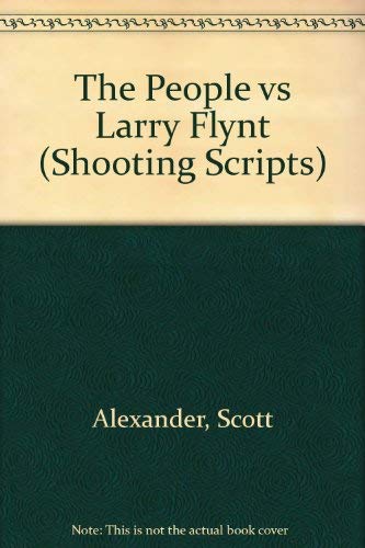 Stock image for The People vs Larry Flynt (Shooting Scripts) for sale by AwesomeBooks