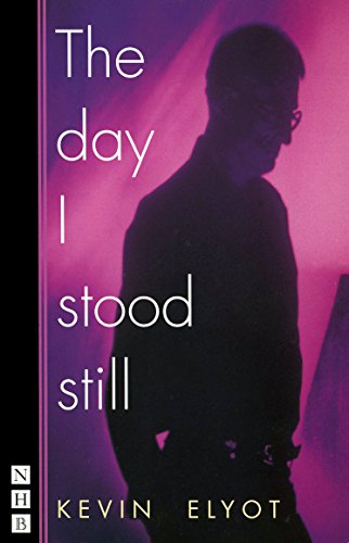 9781854593344: The Day I Stood Still (NHB Modern Plays)