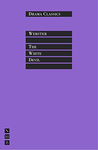 Stock image for The White Devil (NHB Drama Classics) for sale by Reuseabook