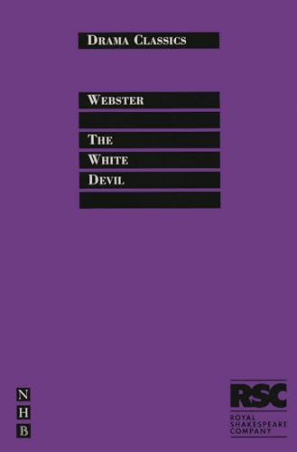 Stock image for The White Devil (Drama Classics Series) for sale by HPB-Ruby