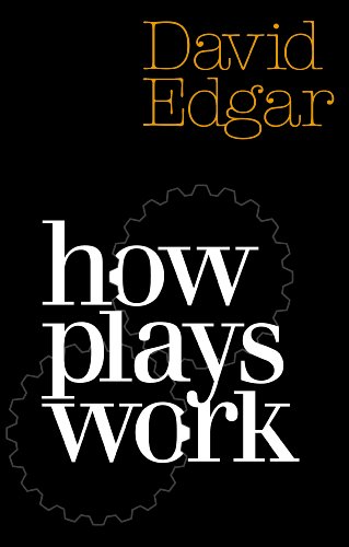 How Plays Work (9781854593719) by Edgar, David