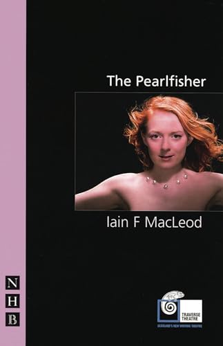 Imagen de archivo de The Pearlfisher (NHB Modern Plays) a la venta por WorldofBooks