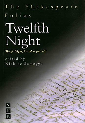 Stock image for Twelfth Night: Twelfe Night, or What You Will (Shakespeare Folios) for sale by WorldofBooks