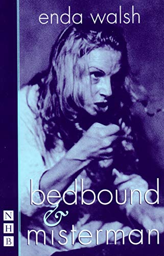 9781854596406: bedbound & misterman: two plays (NHB Modern Plays)