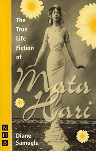 Beispielbild fr The True Life Fiction of Mata Hari zum Verkauf von GOMEDIA