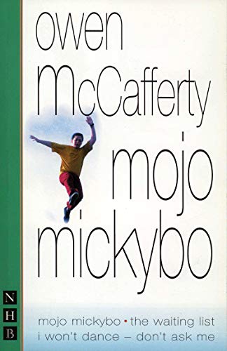 Beispielbild fr Mojo Mickybo: Three Plays (Nick Hern Books) zum Verkauf von medimops