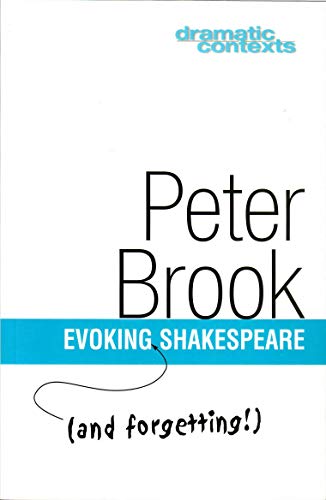 9781854597120: Evoking (and forgetting!) Shakespeare (Dramatic Contexts)