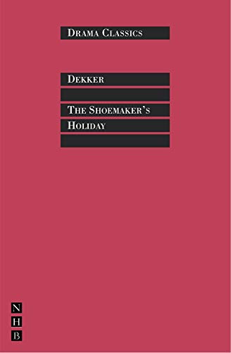 9781854597144: The Shoemakers' Holiday (Drama Classics)