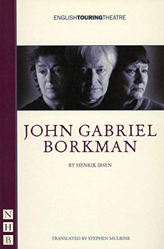 9781854597359: John Gabriel Borkman (NHB Classic Plays)
