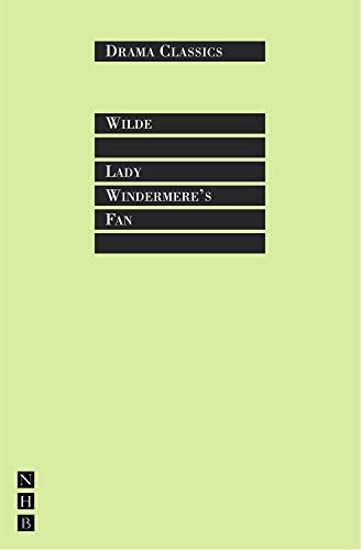 Imagen de archivo de Lady Windermere's Fan (NHB Drama Classics) a la venta por WorldofBooks