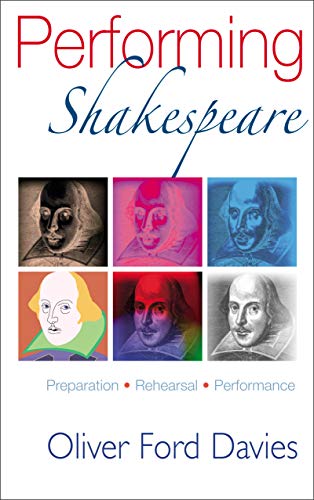 9781854597816: Performing Shakespeare: Preparation, Rehearsal, Performance