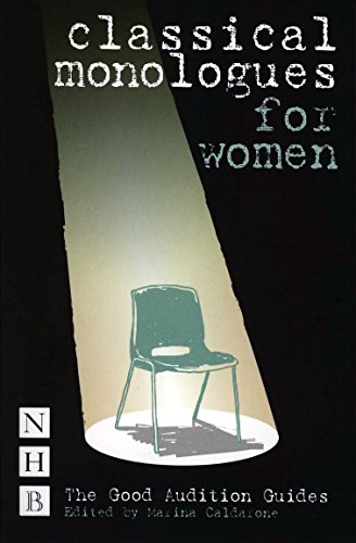 Beispielbild fr Classical Monologues for Women zum Verkauf von Better World Books
